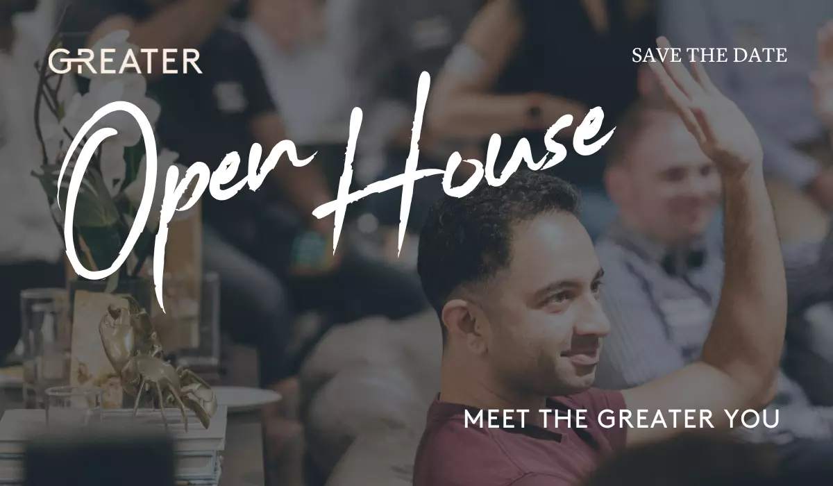 Save The Date -  Greater Open House